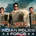 Indian Police Force 2024