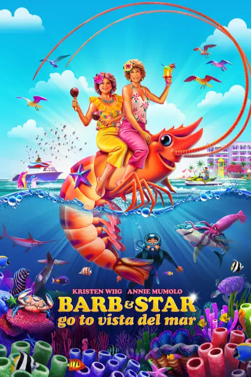 Barb ve Star Go to Vista Del Mar 2021