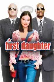 First Daughter 2004